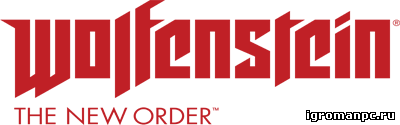 Wolfenstein The New Order [Steam-Rip] от-RE...